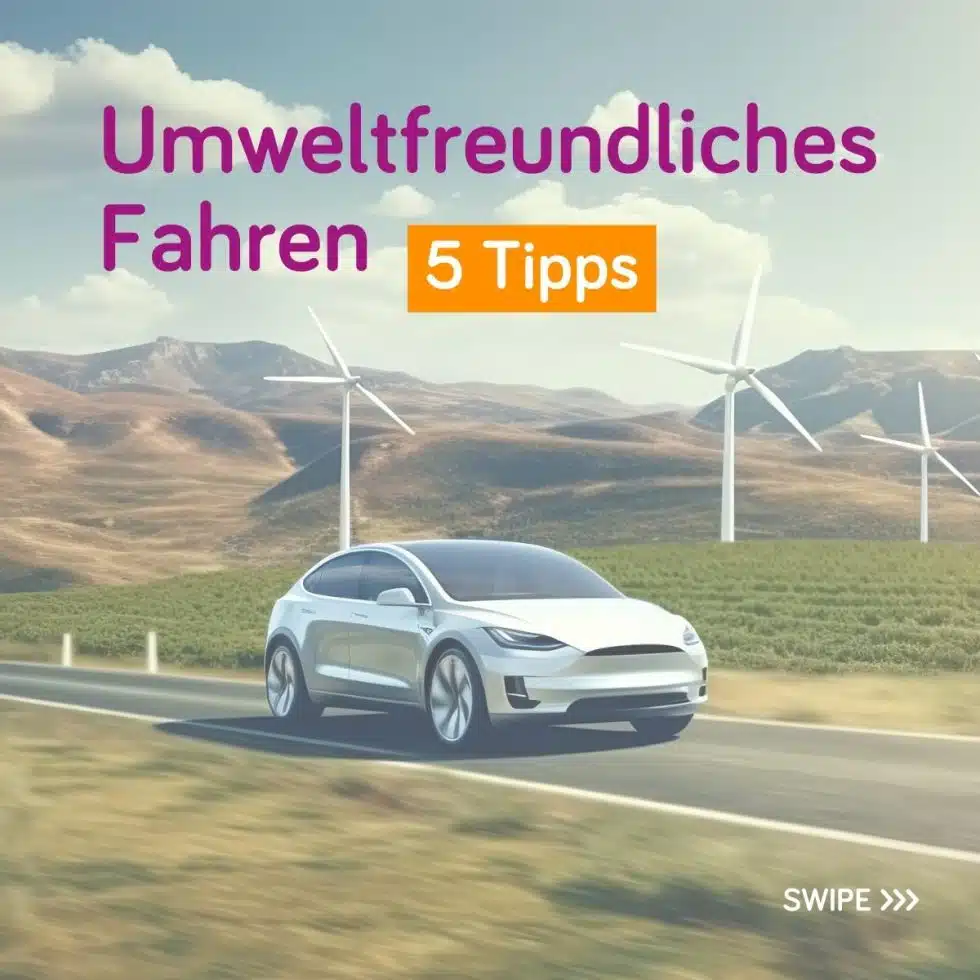 Was Ist Für Umweltschonendes Und Energiesparendes Fahren Wichtig Umweltschonendes Fahren: Diese Tipps helfen wirklich | Verti